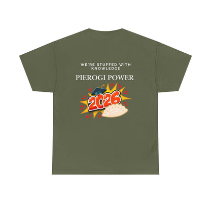 Pierogi Power 2026 Graduation T-Shirt — “We’re Stuffed With Knowledge” Polish Tee