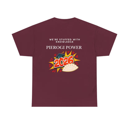 Pierogi Power 2026 Graduation T-Shirt — “We’re Stuffed With Knowledge” Polish Tee