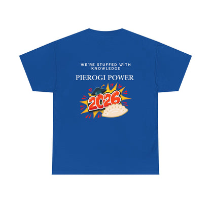 Pierogi Power 2026 Graduation T-Shirt — “We’re Stuffed With Knowledge” Polish Tee